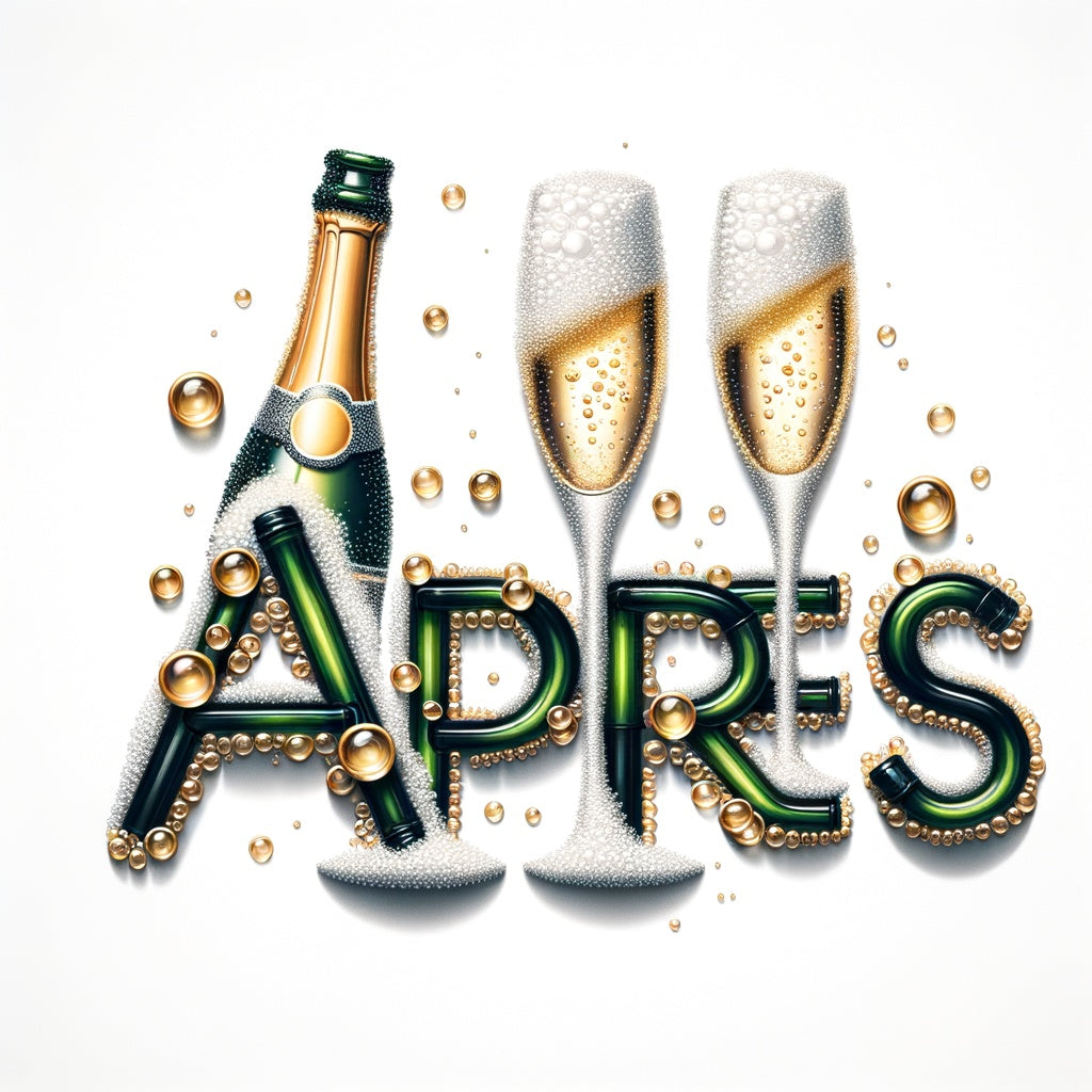 Denimaxx MAG 624 apres ski art print spelling APRES in champagne-green letters with a champagne bottle, two flutes, and gold bubbles.